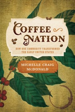 Coffee Nation (eBook, ePUB) - McDonald, Michelle Craig