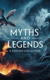 Myths and Legends (Fantasy fiction, #4) (eBook, ePUB)