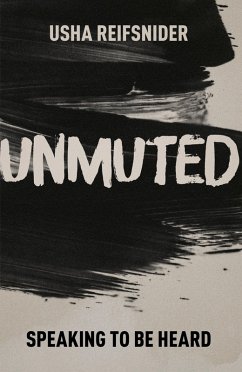 Unmuted (eBook, ePUB) - Reifsnider, Usha