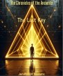 The Last Key (The Chronicles of the... - Bild 1