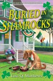 Buried in Shamrocks (eBook, ePUB) Buried in Shamrocks (eBook, ePUB)