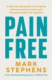 Pain Free (eBook, ePUB) Pain Free (eBook, ePUB)