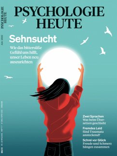 Cover Psychologie Heute 7/2022: Sehnsucht (eBook, PDF)
