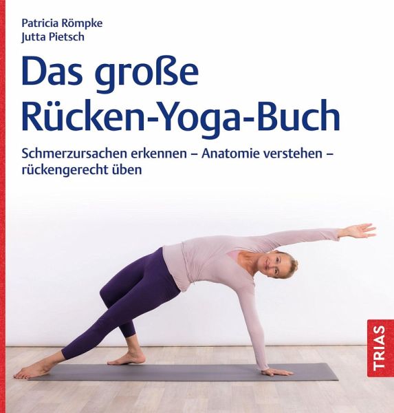 Das große Rücken-Yoga-Buch (eBook, ePUB) Das große Rücken-Yoga-Buch (eBook, ePUB)