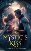 The Mystic's Kiss (Fantasy fiction, #11) (eBook, ePUB)