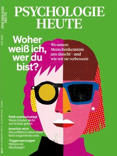 Cover Psychologie Heute 6/2023: Woher weiß ich, wer du bist? (eBook, PDF)