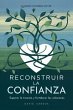 Reconstruir la Confianza (eBook, ePUB) - Bild 1