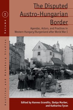 The Disputed Austro-Hungarian Border (eBook, ePUB) Cover The Disputed Austro-Hungarian Border (eBook, ePUB)