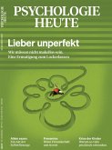 Psychologie Heute 12/2022: Lieber unperfekt (eBook, PDF)