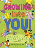 Growing into You! (eBook, ePUB) Growing into You! (eBook, ePUB)