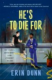 He's to Die For (eBook, ePUB)