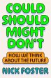 Could Should Might Don't (eBook, ePUB) - Bild 1