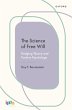The Science of Free Will (eBook, PDF) - Bild 1