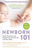 Newborn 101: Third Trimester and Postpartum Care for You and Your Baby - Secrets from Expert Baby Nurses (Updated & Expanded Second Edition) (eBook, ePUB) Newborn 101: Third Trimester and Postpartum Care for You and Your Baby - Secrets from Expert Baby Nurses (Updated & Expanded Second Edition) (eBook, ePUB)