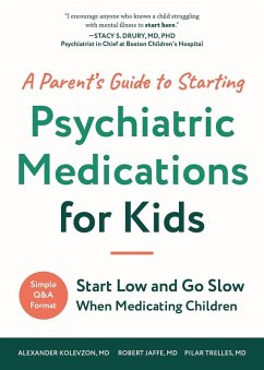 Cover A Parent's Guide to Starting Psychiatric Medications for Kids (eBook, ePUB)