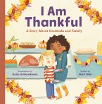 I Am Thankful (eBook, ePUB)