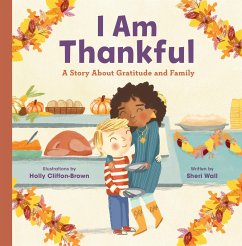 I Am Thankful (eBook, ePUB) - Wall, Sheri