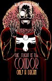The Flight of The Condor: Only a Dream (eBook, ePUB) The Flight of The Condor: Only a Dream (eBook, ePUB)