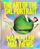 The Art of the SNL Portrait (eBook, ePUB)