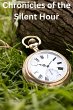 Chronicles of the Silent Hour (eBook,... - Bild 1