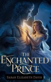 The Enchanted Prince (Fantasy fiction, #10) (eBook, ePUB)