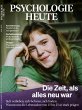 Psychologie Heute 6/2022: Die Zeit, als... - Bild 1