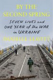 By the Second Spring (eBook, ePUB) By the Second Spring (eBook, ePUB)