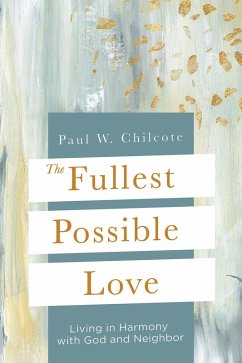 The Fullest Possible Love (eBook, ePUB)