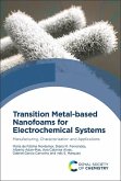 Transition Metal-based Nanofoams for Electrochemical Systems (eBook, ePUB)