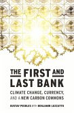 The First and Last Bank (eBook, ePUB)