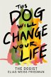 This Dog Will Change Your Life (eBook,... - Bild 1
