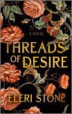 Threads of Desire (eBook, ePUB) Threads of Desire (eBook, ePUB)