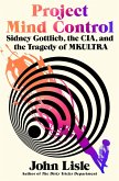 Project Mind Control (eBook, ePUB) Project Mind Control (eBook, ePUB)