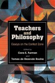 Teachers and Philosophy (eBook, ePUB) Teachers and Philosophy (eBook, ePUB)