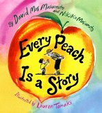 Every Peach Is a Story (eBook, ePUB)