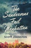 The Sandersons Fail Manhattan (eBook, ePUB) The Sandersons Fail Manhattan (eBook, ePUB)