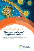 Characterisation of Drug Nanocarriers (eBook, ePUB)