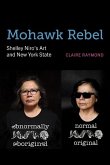 Mohawk Rebel (eBook, ePUB)
