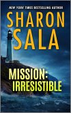 Mission: Irresistible (eBook, ePUB) Mission: Irresistible (eBook, ePUB)