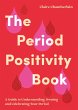 The Period Positivity Book (eBook, ePUB) - Bild 1