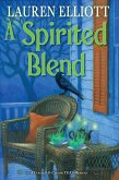 A Spirited Blend (eBook, ePUB) A Spirited Blend (eBook, ePUB)