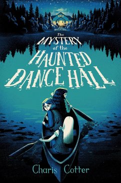 The Mystery of the Haunted Dance Hall (eBook, ePUB) - Cotter, Charis