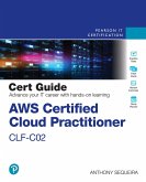 AWS Certified Cloud Practitioner CLF-C02 Cert Guide (eBook, PDF)