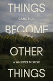 Things Become Other Things (eBook, ePUB)