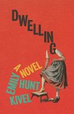 Dwelling (eBook, ePUB) Dwelling (eBook, ePUB)