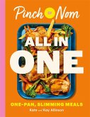 Pinch of Nom ALL IN ONE (eBook, ePUB) Pinch of Nom ALL IN ONE (eBook, ePUB)