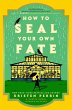 How to Seal Your Own Fate (eBook, ePUB) - Bild 1