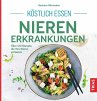 Köstlich essen Nierenerkrankungen... - Bild 1