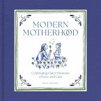 Modern Motherhood (eBook, ePUB)