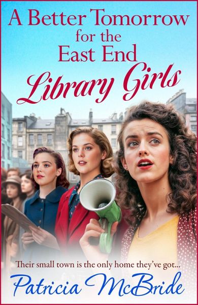 A Better Tomorrow for the East End Library Girls (eBook, ePUB)